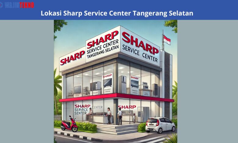 Sharp Service Center Tangerang Selatan