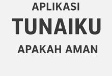 Aplikasi Tunaiku Apakah Aman