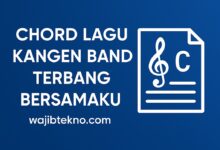 Chord Lagu Kangen Band Terbang Bersamaku