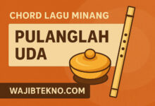 Chord Lagu Minang Pulanglah Uda