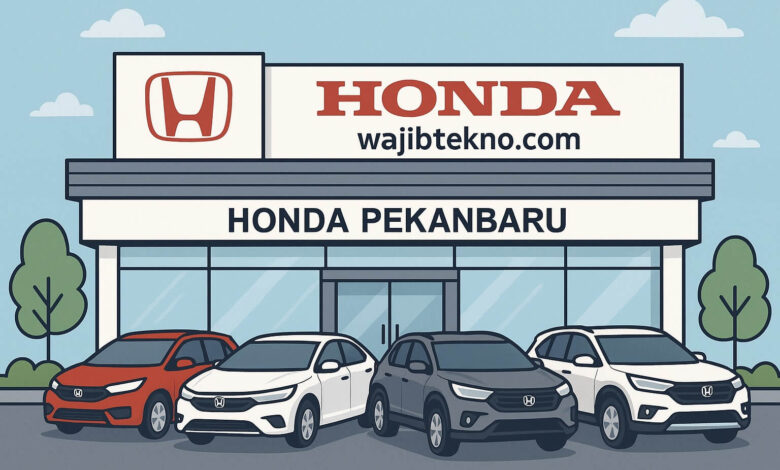 Rekomendasi Showroom Honda Pekanbaru 1 Showroom Honda Pekanbaru