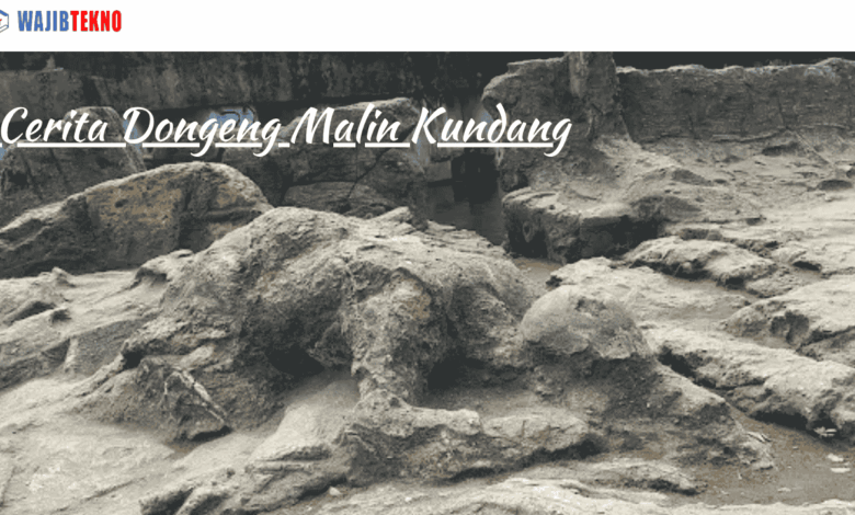 Cerita Dongeng Malin Kundang Versi Lengkap 1 Cerita Dongeng Malin Kundang